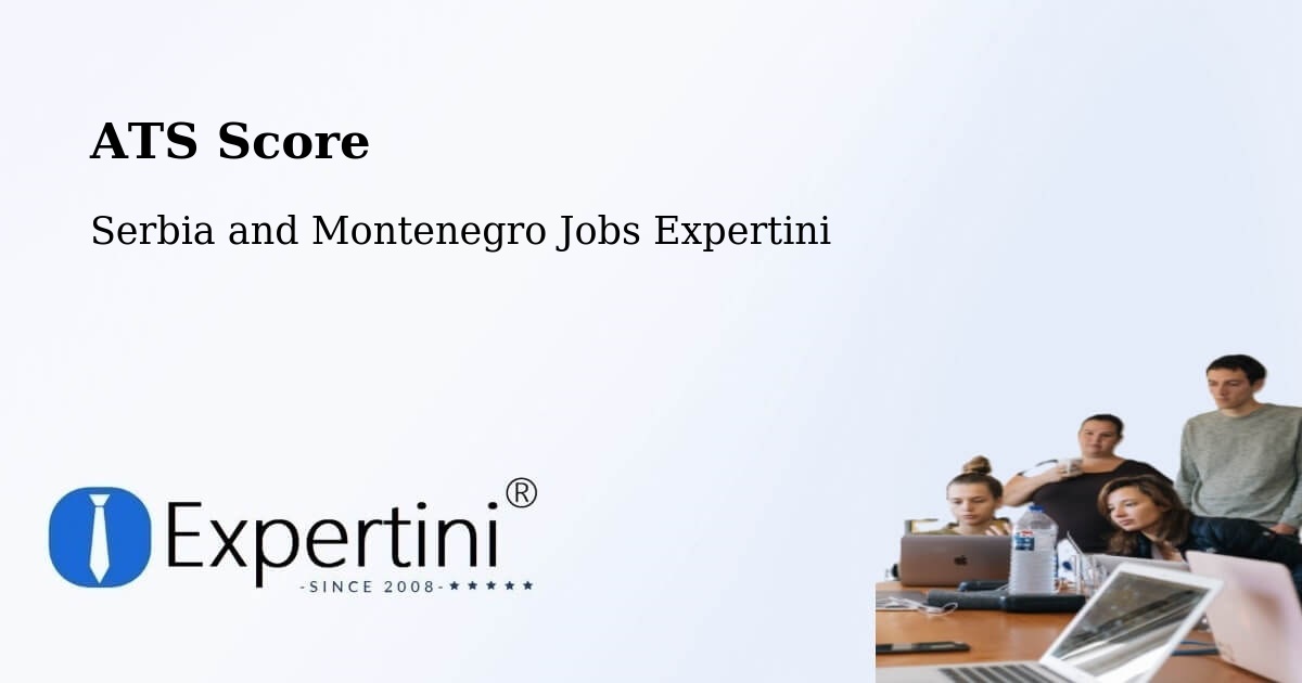 Resume ATS Score & Job Description Match Tool – Regina Beach - Serbia and Montenegro Jobs Expertini