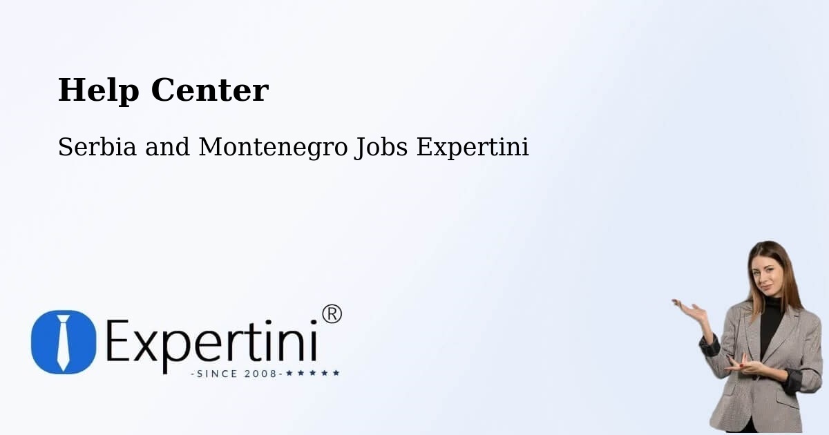 Help Center – Regina Beach - Serbia and Montenegro Jobs Expertini